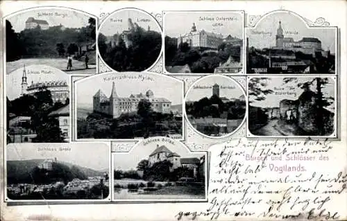 Ak Plauen im Vogtland, Burgen und Schlösser des Vogtlandes, Osterburg, Schloss Greiz, Schloss Burgk