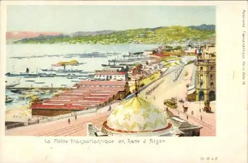 Ak Algier Alger Algerien, Flotte Transatlantique en Rade