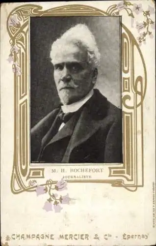 Passepartout Ak Journalist M. H. Rochefort, Werbung, Champagne Mercier