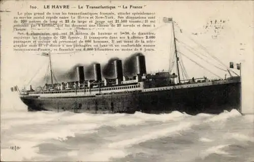 Ak Le Havre, Transatlantik Dampfer La France auf See