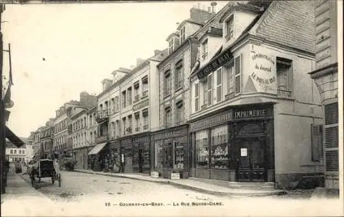 Ak Gournay en Bray Seine Maritime, Rue Notre Dame