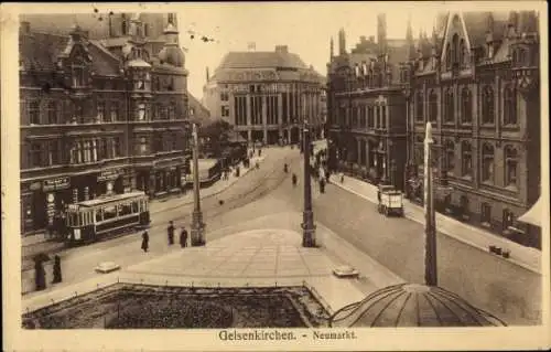 Ak Gelsenkirchen im Ruhrgebiet,  Neumarkt, historische Architektur, Straßenbahn