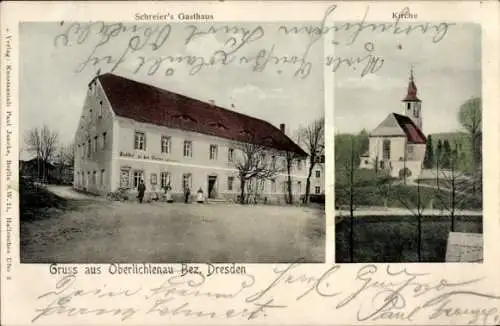 Ak Oberlichtenau Pulsnitz in Sachsen, Schreier's Gasthaus, Kirche, Gruss aus Oberlichtenau