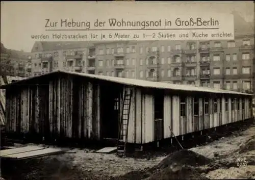 Ak Berlin, Hebung der Wohnungsnot, Holzbaracken