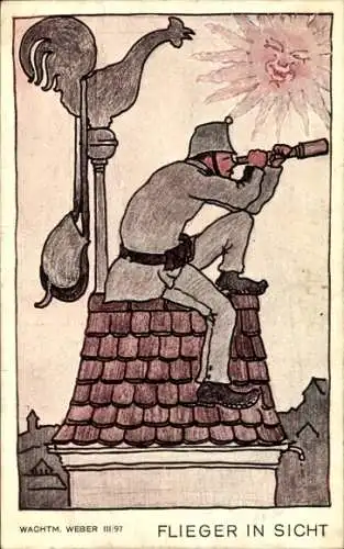 Künstler Ak Basel Stadt Schweiz, Flieger in Sicht, Soldat hält Ausschau auf einem Dach, Wetterhahn