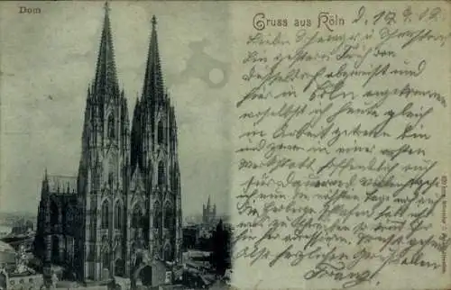 Ak Köln am Rhein, Dom, Gruss aus Köln 1902, Architektur, historisches Gebäude, gotische Türme