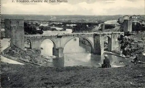 Ak Toledo Kastilien La Mancha Spanien, Brücke San Martin, Fluss, Landschaft, historische Archi...