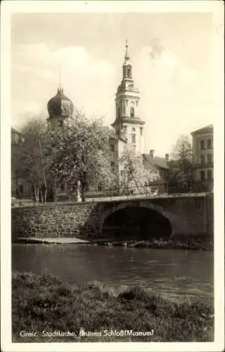 Ak Greiz im Vogtland, Stadtkirche, unteres Schloss, Museum
