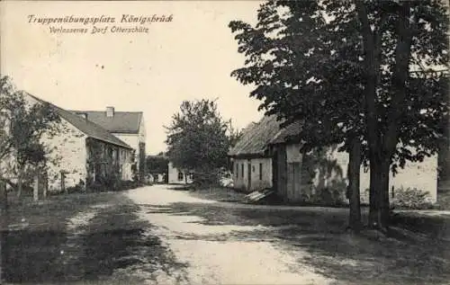 Ak Königsbrück in der Oberlausitz, Truppenübungsplatz, verlassenes Dorf Otterschütz
