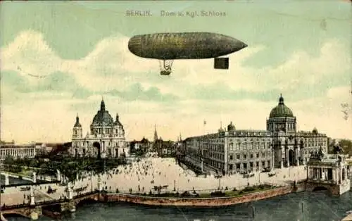 Ak Berlin Mitte, Dom, königliches Schloss, Zeppelin