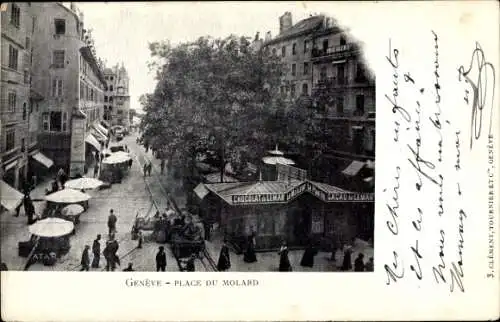 Ak Genève Genf Schweiz, Platz du Molard, Chocolaterie, Stadtansicht, historische Architektur, ...