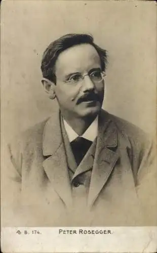Ak Schriftsteller und Poet Peter Rosegger, Porträt