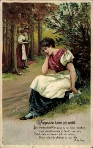 Präge Ak Liebespaar, Traurige Frau, Vergessen kann ich nicht
