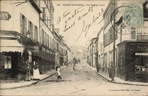 CPA Rosny sous Bois Seine Saint Denis, La Rue du Paris