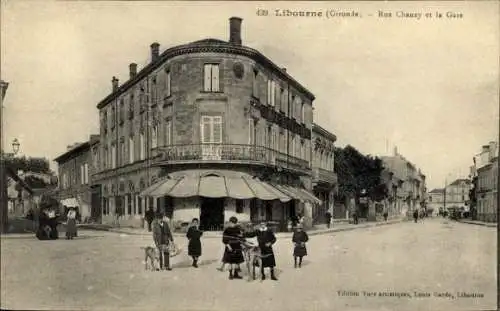 CPA Libourne Gironde, Rue Chanzy et la Gare