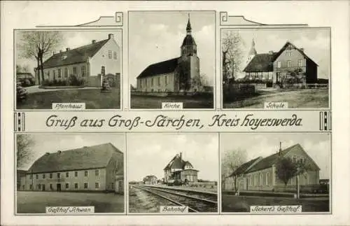 Ak Groß Särchen Lohsa OL, Pfarrhaus, Kirche, Schule, Gasthof Schwan, Bahnhof, Gasthof Sickert