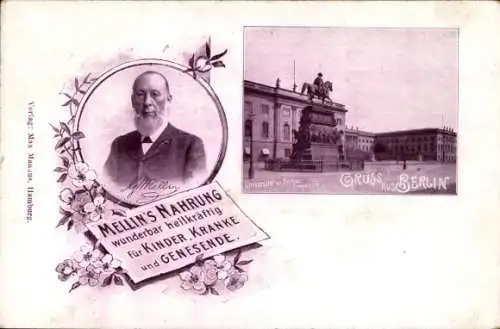 Ak Berlin Mitte, Universität, Denkmal, Portrait Mellin, Werbung Mellin's Nahrung