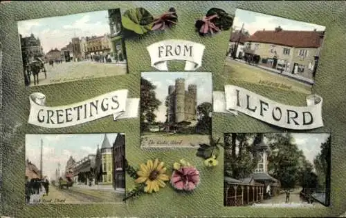 Ak Ilford London England, Sehenswürdigkeiten, Grüße aus  mehrere Bilder, florale Dekorationen