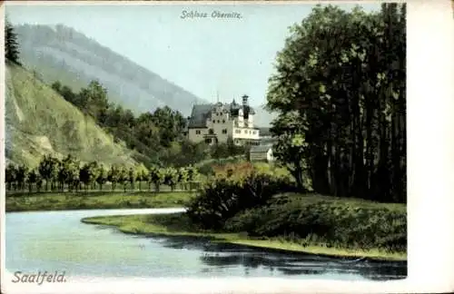 Ak Obernitz Saalfeld an der Saale Thüringen, Schloss Obernitz, Fluss, Bäume, Landschaft, Berge