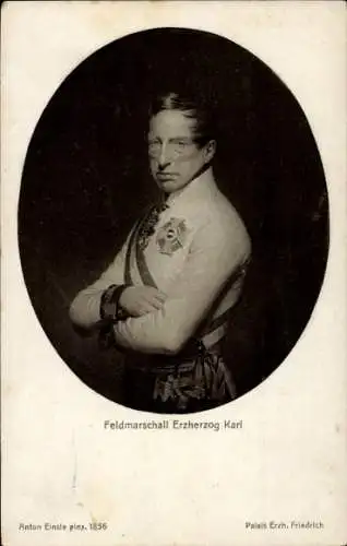 Ak Feldmarschall Erzherzog Karl, Porträt in Uniform
