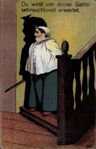 Ak Ehehumor, Humor, Du wirst von deiner Gattin sehnsuchtsvoll erwartet