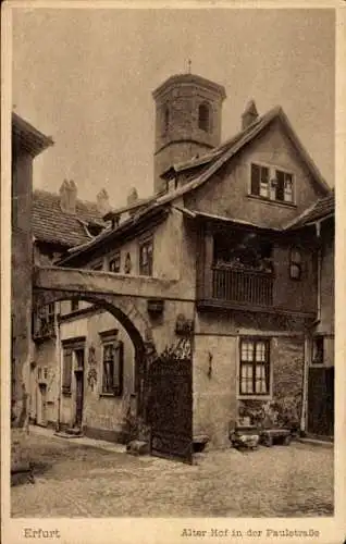 Ak Erfurt in Thüringen, Alter Hof in der Paulstraße