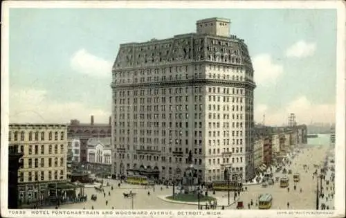 Ak Detroit Michigan USA, Hotel Pontchartrain, Woodward Avenue, Stadtansicht, historische Postk...