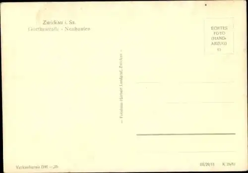 Ak Zwickau in Sachsen, Goethestraße, Neubauten