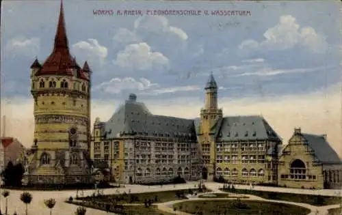 Ak Worms am Rhein, Wasserturm, Eleonorenschule, neugotische Architektur, hübsche Landschaft