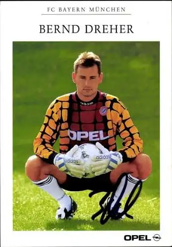 Autogrammkarte Bernd Dreher, FC Bayern München, Opel Calibra, Autogramm