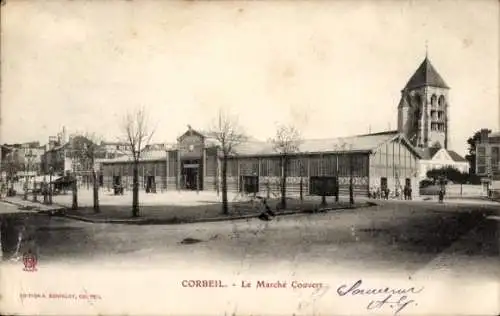 CPA Corbeil-Essonne, Marche Couvert