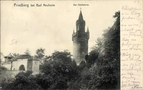 Ak Friedberg in Hessen, Friedberg, Der Adolfsturm, hohe Turmstraße, Ansicht von der Burg