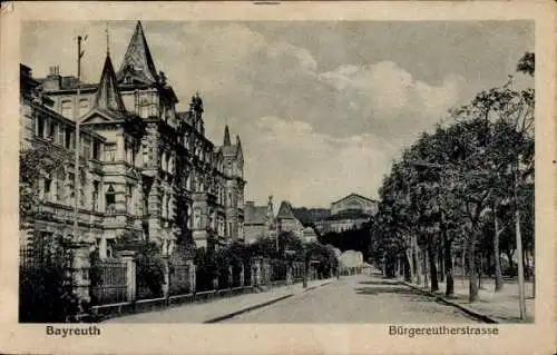 Ak Bayreuth in Oberfranken,  Bürgereutherstrasse, historische Architektur, Bäume, Straße