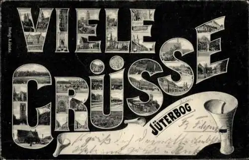 Ak Jüterbog in Brandenburg, Viele Grüsse,   Bilder, dekorative Schrift
