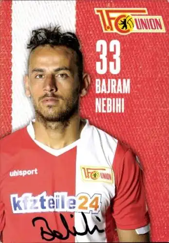 Autogrammkarte Bajram Nebihi, 1. FC Union, kfzteile24, Uhlsport, Autogramm