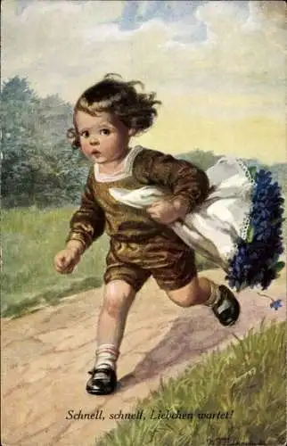 Künstler Ak Schnell, Schnell, Liebchen wartet, rennendes Kind mit Blumenstrauß