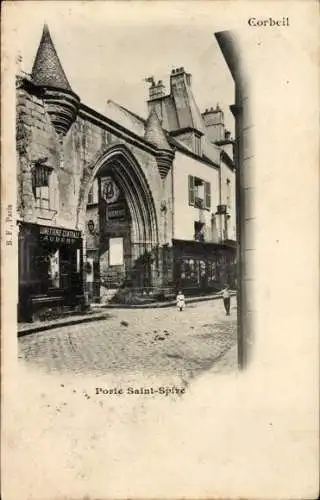 Ak Corbeil Essonne, Porte Saint-Spire