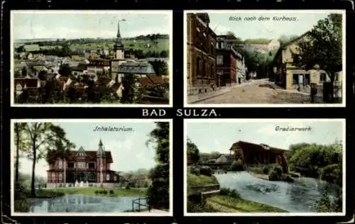 Ak Bad Sulza in Thüringen, Vier Ansichten: Blick nach dem Kurhaus, Inhalatorium, Gradierwerk, ...