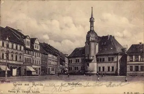 Ak Apolda in Thüringen, Historischer Marktplatz, Alte Gebäude, Uhrturm, Wolkenhimmel