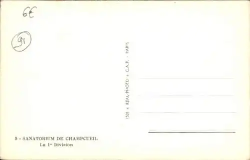 CPA Essonne, Sanatorium de Champoueil, La 1. Division