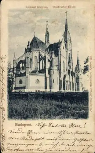 Ak Budapest Ungarn, Steinbrucher Kirche