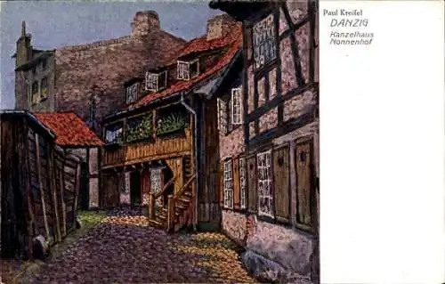 Künstler Ak Kreifel, Paul, Gdańsk Danzig, Kanzelhaus, Nonnenhof
