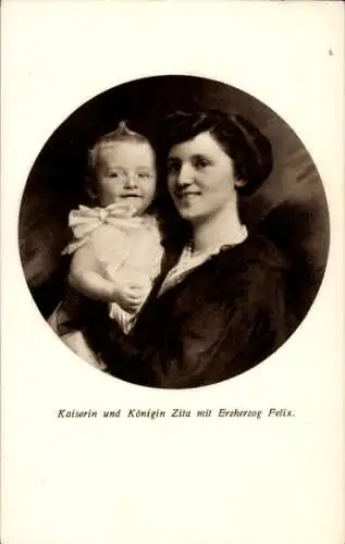 Ak Kaiserin und Königin Zita von Österreich Ungarn mit Erzherzog Felix