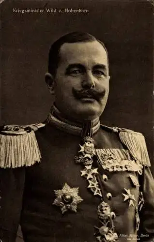 Ak Kriegsminister Adolf Wild von Hohenborn, Portrait, Orden