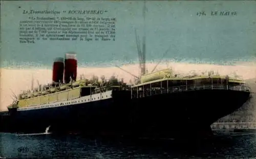 Ak Dampfschiff Rochambeau, CGT, im Hafen von Le Havre