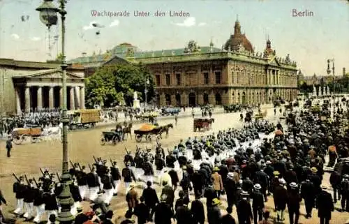 Ak Berlin Mitte, Unter den Linden, Wachtparade