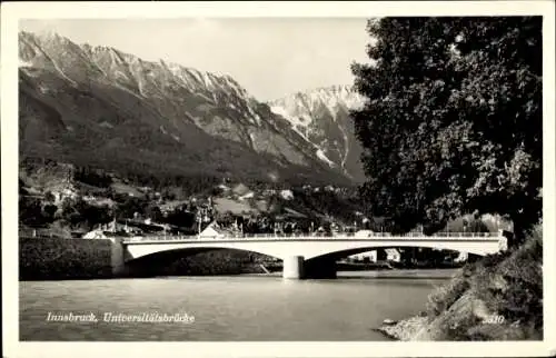 Ak Innsbruck Tirol, Patscherkofel, Universitätsbrücke, Berge im Hintergrund, Fluss, idyllische...