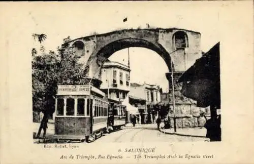Ak Salonique Saloniki Thessaloniki Griechenland, Triumphbogen, Straßenbahn, Architektur, Stadt...