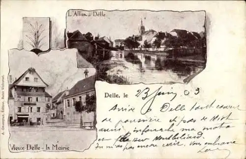 Ak Delle Territoire de Belfort, Vieux Delle la Mairie, L'Allan  Wasseransicht, alte Gebäude
