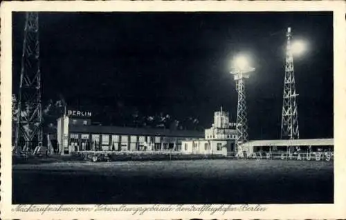 Ak Berlin Tempelhof, Zentralflughafen bei Nacht